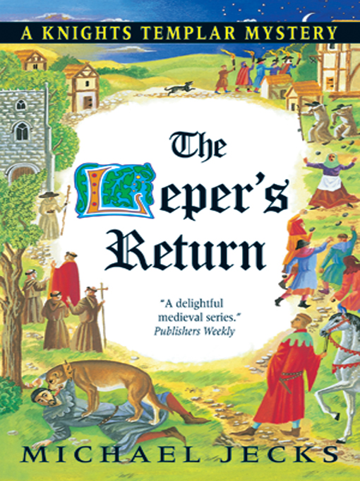 Title details for The Leper's Return by Michael Jecks - Wait list